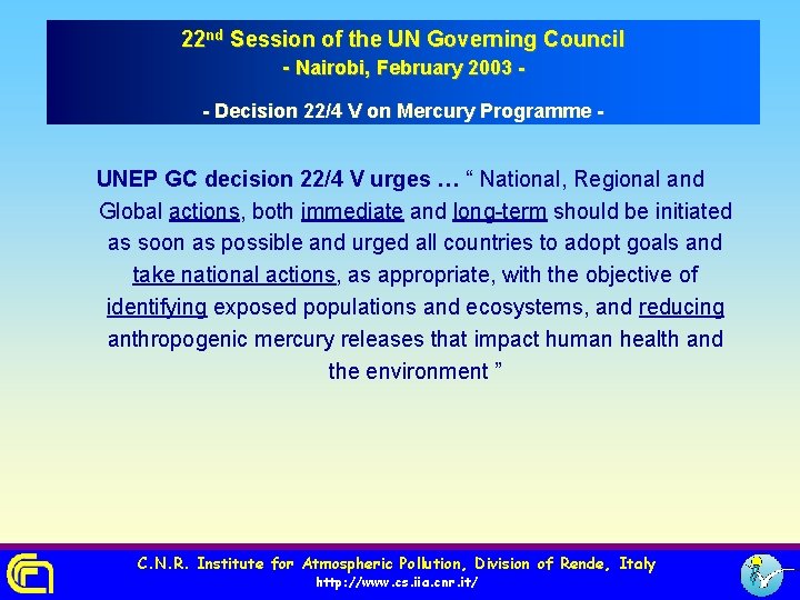 22 nd Session of the UN Governing Council - Nairobi, February 2003 - Decision