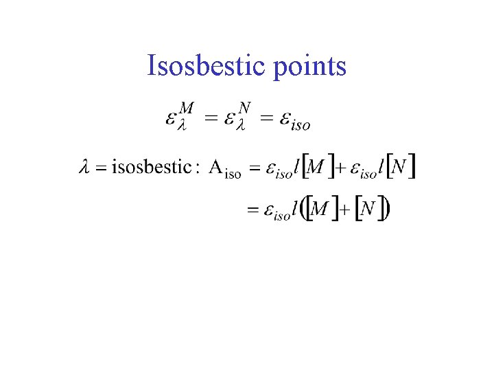 Isosbestic points 