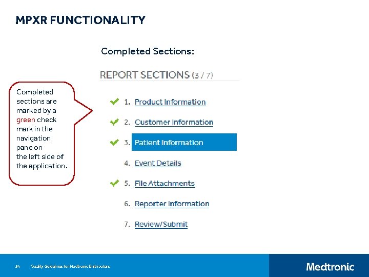 MPXR FUNCTIONALITY Completed Sections: Completed sections are marked by a green check mark in