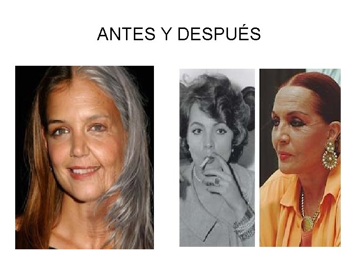 ANTES Y DESPUÉS 