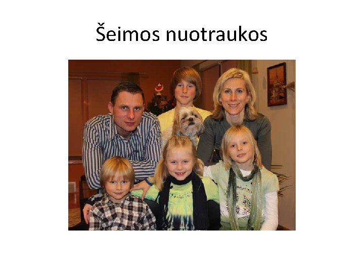 Šeimos nuotraukos 