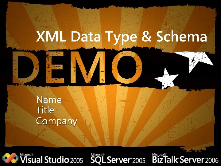 XML Data Type & Schema Name Title Company 