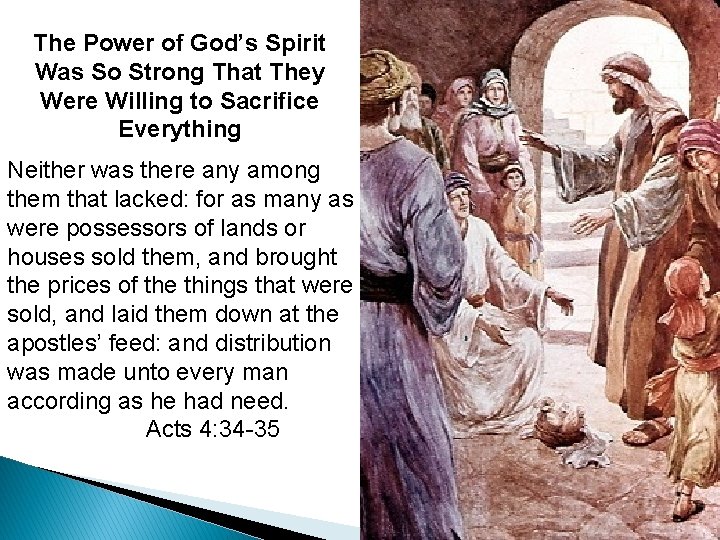 The Power of God’s Spirit Was So Strong That They Were Willing to Sacrifice