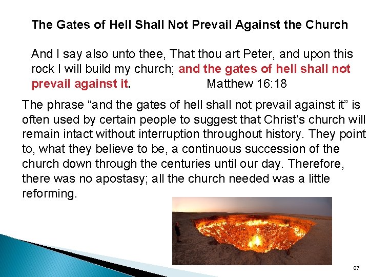 The Gates of Hell Shall Not Prevail Against the Church And I say also