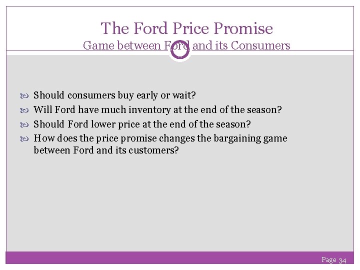 The Ford Price Promise Game between Ford and its Consumers Should consumers buy early