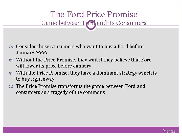 The Ford Price Promise Game between Ford and its Consumers Consider those consumers who