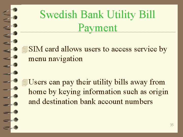 Swedish Bank Utility Bill Payment 4 SIM card allows users to access service by