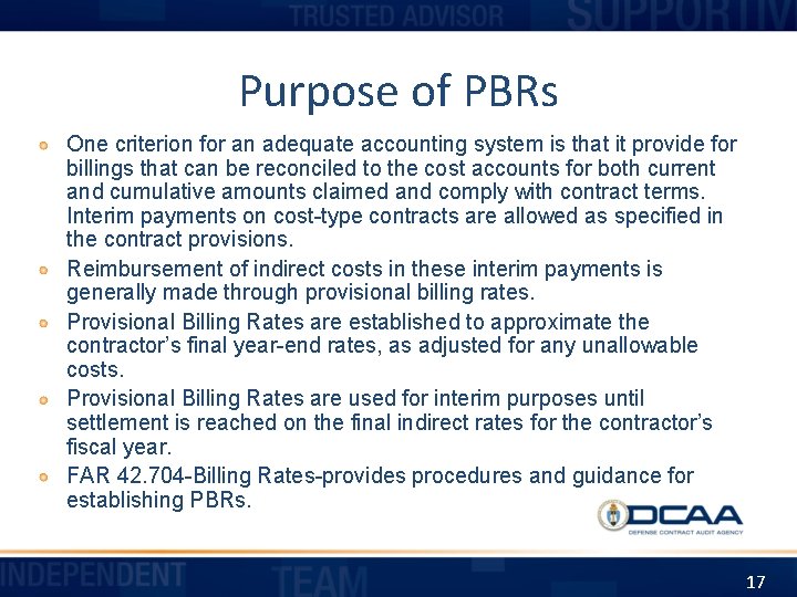 Purpose of PBRs One criterion for an adequate accounting system is that it provide