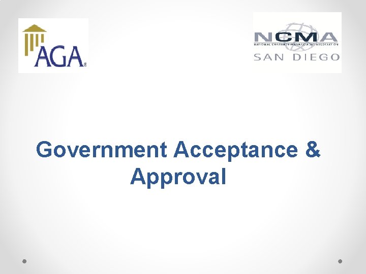 Government Acceptance & Approval 