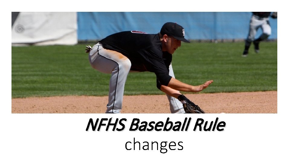 NFHS Baseball Rule changes 