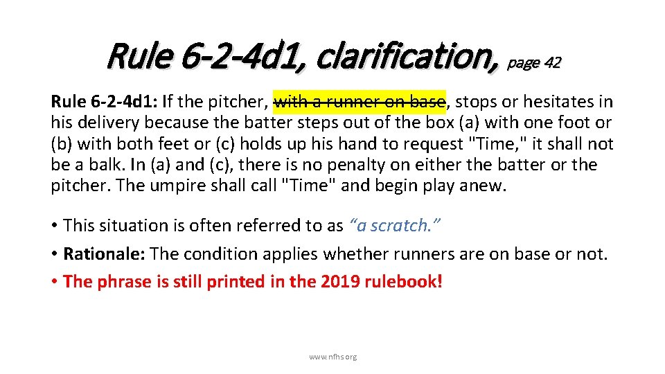 Rule 6 -2 -4 d 1, clarification, page 42 Rule 6 -2 -4 d