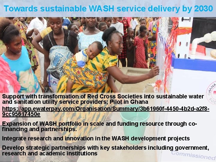 Towards sustainable WASH service delivery by 2030 Federation WASH Support with transformation of Red