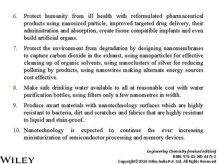 6. Protect humanity from ill health with reformulated pharmaceutical products using nanosized particle, improved