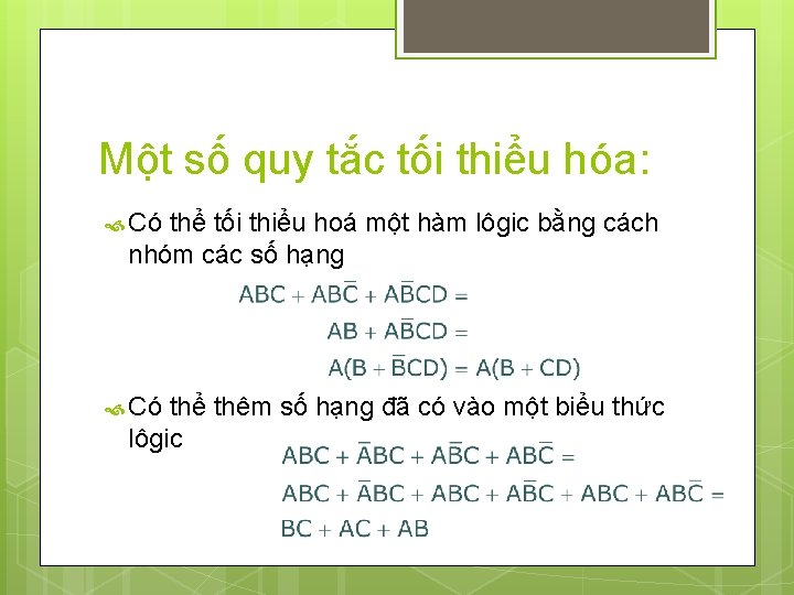 Một số quy tắc tối thiểu hóa: Có thể tối thiểu hoá một hàm