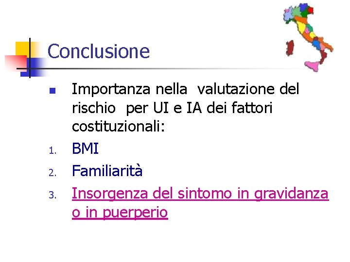 Conclusione n 1. 2. 3. Importanza nella valutazione del rischio per UI e IA