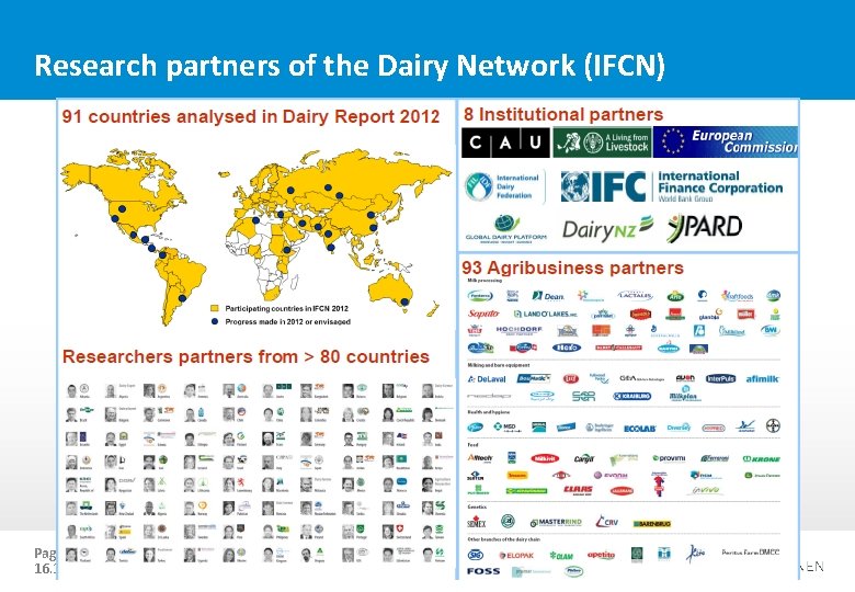 Research partners of the Dairy Network (IFCN) Page 14 16. 10. 2013 Ernesto Reyes