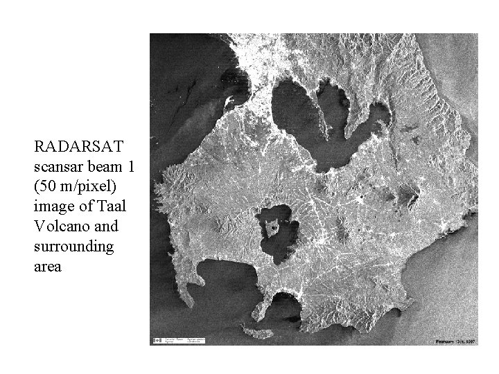 RADARSAT scansar beam 1 (50 m/pixel) image of Taal Volcano and surrounding area 