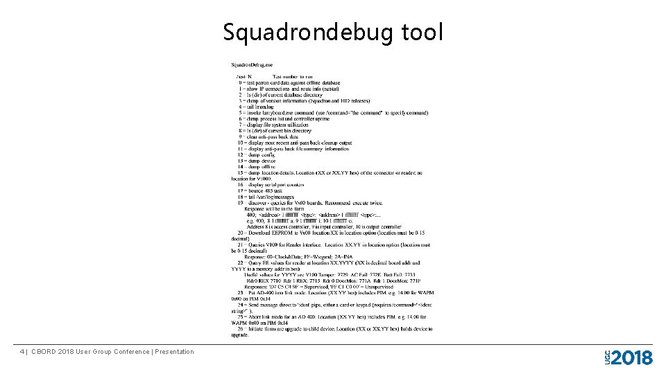 Squadrondebug tool 4 | CBORD 2018 User Group Conference | Presentation 