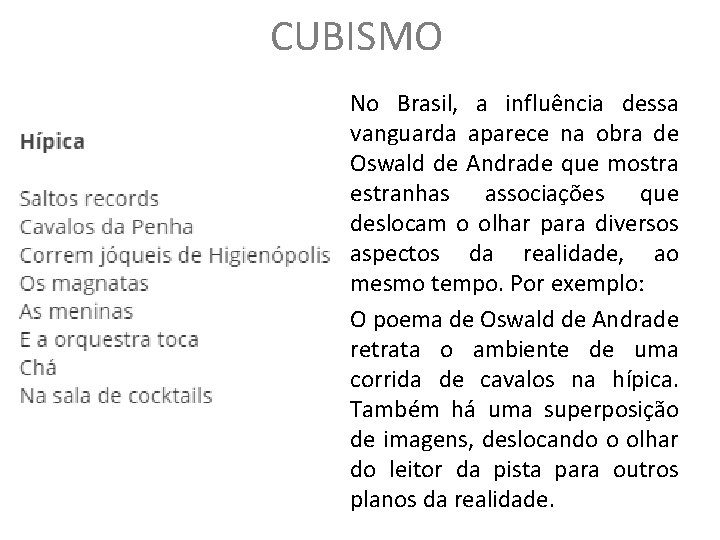 CUBISMO No Brasil, a influência dessa vanguarda aparece na obra de Oswald de Andrade