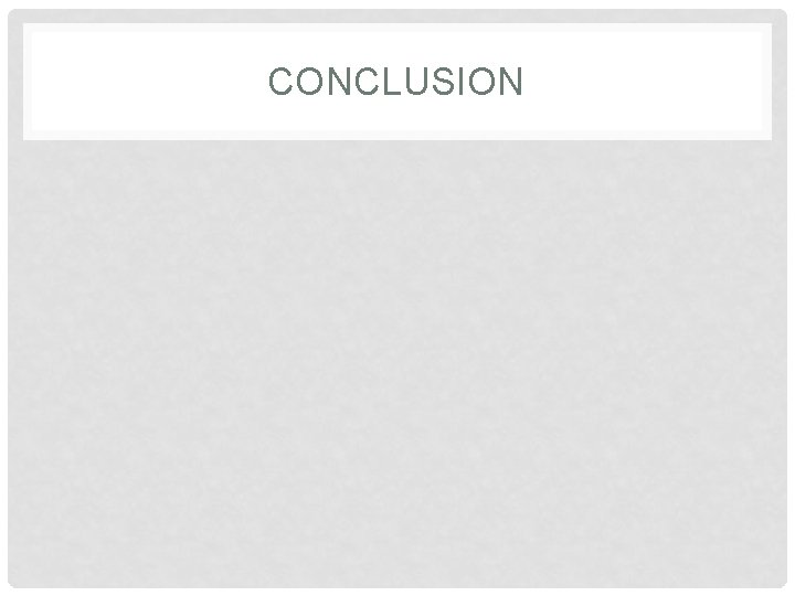 CONCLUSION 