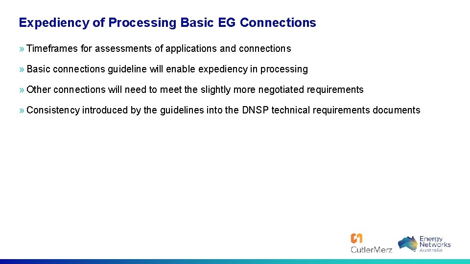 Expediency of Processing Basic EG Connections » Timeframes for assessments of applications and connections