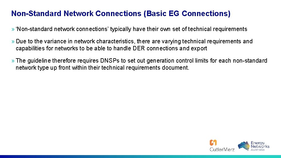 Non-Standard Network Connections (Basic EG Connections) » ‘Non-standard network connections’ typically have their own