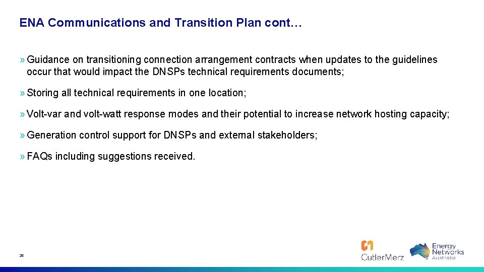 ENA Communications and Transition Plan cont… » Guidance on transitioning connection arrangement contracts when