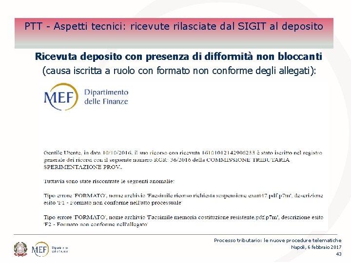 Percorsi PTT - Aspetti tecnici: ricevute rilasciate dal SIGIT al deposito Ricevuta deposito con