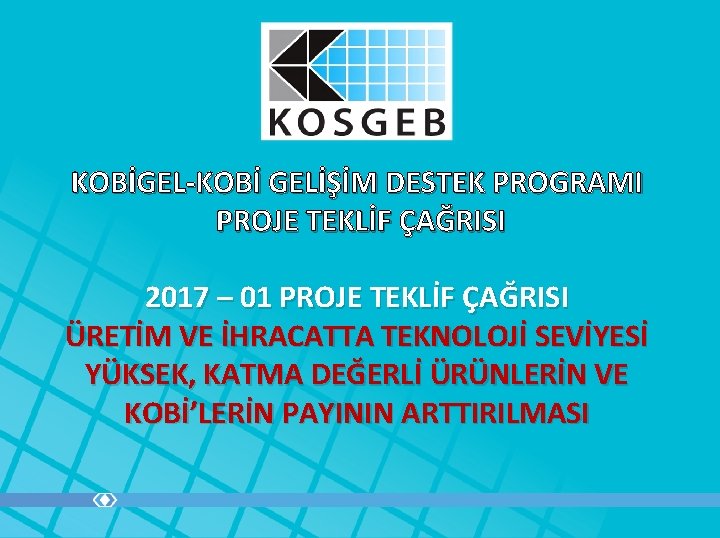 Kobgelkob Gelm Destek Programi Proje Teklf Arisi 2017