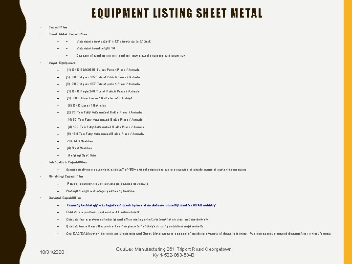 EQUIPMENT LISTING SHEET METAL • Capabilities • Sheet Metal Capabilities • – · Maximum