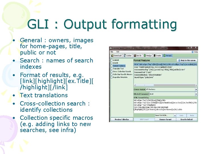 GLI : Output formatting • General : owners, images for home-pages, title, public or