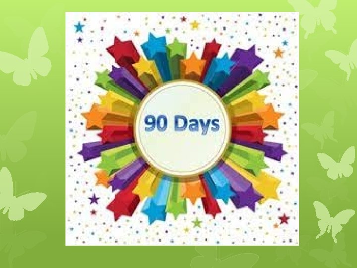 90 days 