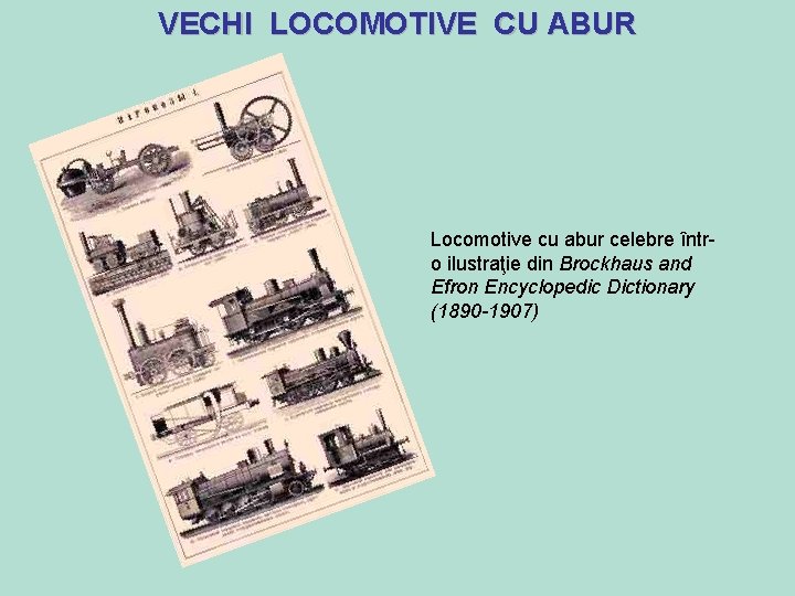 VECHI LOCOMOTIVE CU ABUR Locomotive cu abur celebre întro ilustraţie din Brockhaus and Efron VECHI LOCOMOTIVE CU ABUR Locomotive cu abur celebre întro ilustraţie din Brockhaus and Efron