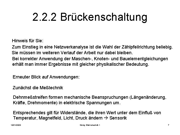 2. 2. 2 Brückenschaltung Hinweis für Sie: Zum Einstieg in eine Netzwerkanalyse ist die