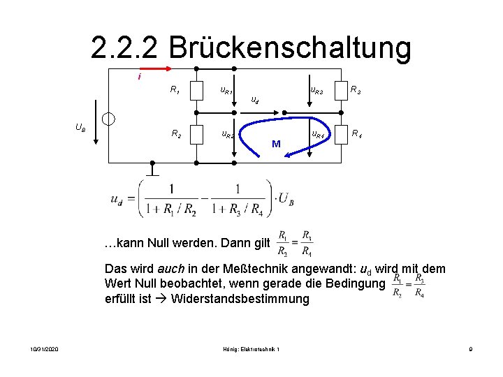 2. 2. 2 Brückenschaltung i UB R 1 u. R 1 R 2 ud