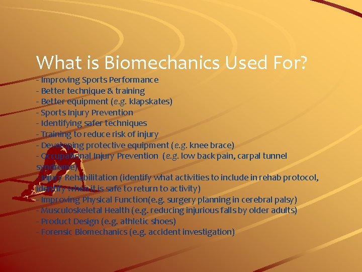 What is Biomechanics Used For? - Improving Sports Performance - Better technique & training