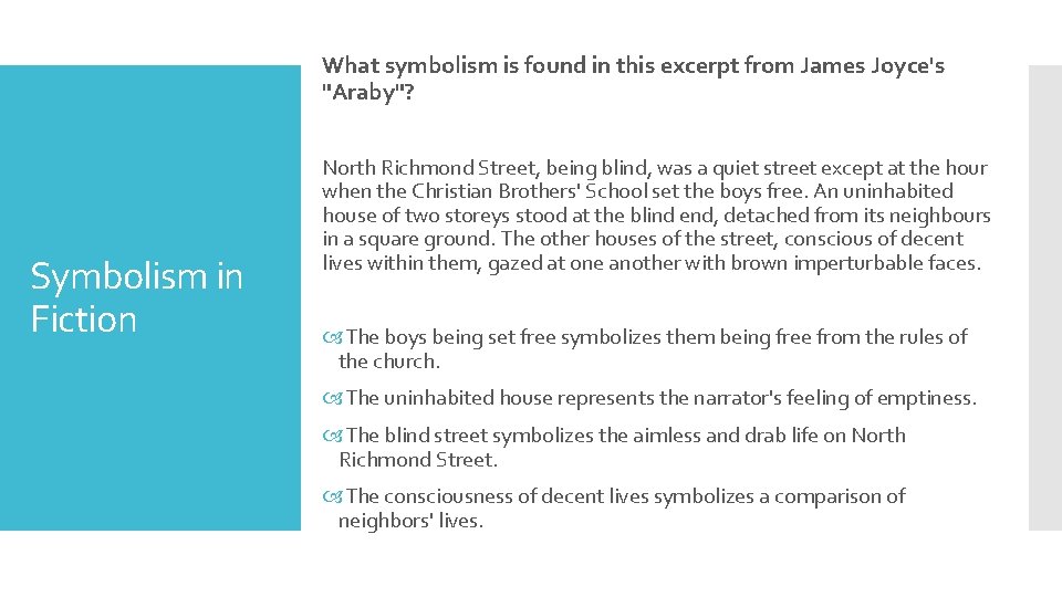 What symbolism is found in this excerpt from James Joyce's "Araby"? Symbolism in Fiction