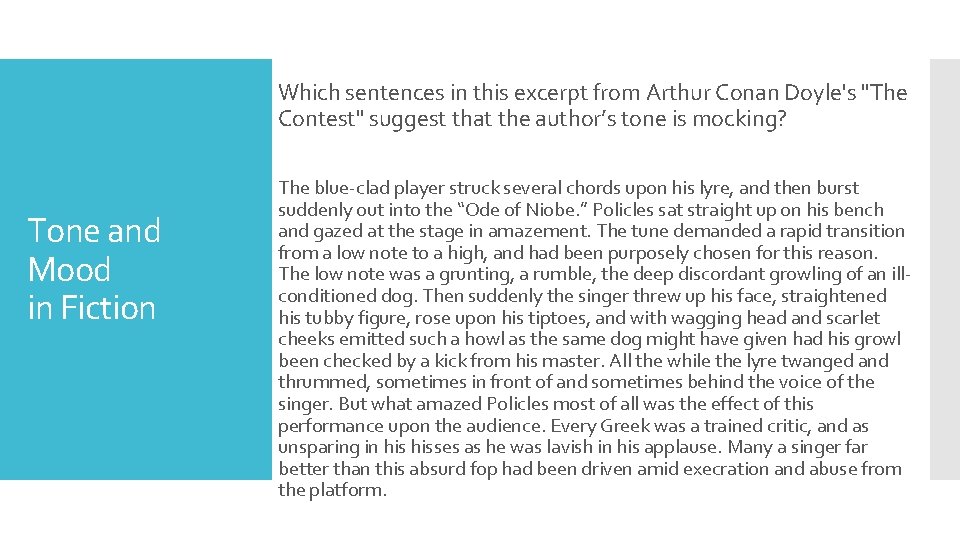 Which sentences in this excerpt from Arthur Conan Doyle's "The Contest" suggest that the