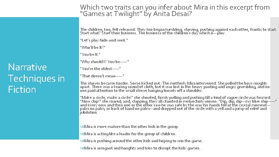 Which two traits can you infer about Mira in this excerpt from “Games at