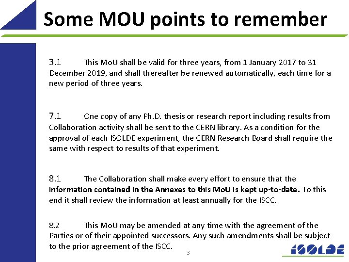 Some MOU points to remember 3. 1 This Mo. U shall be valid for