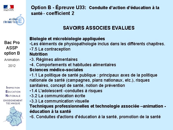 Option B - Épreuve U 33: Conduite d’action d’éducation à la santé - coefficient