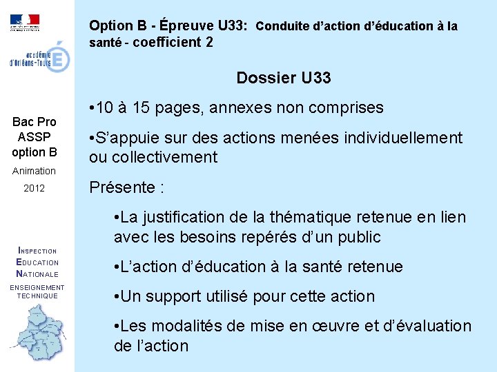 Option B - Épreuve U 33: Conduite d’action d’éducation à la santé - coefficient