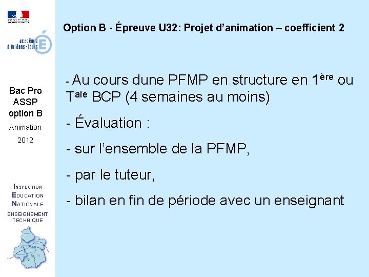 Option B - Épreuve U 32: Projet d’animation – coefficient 2 Bac Pro ASSP