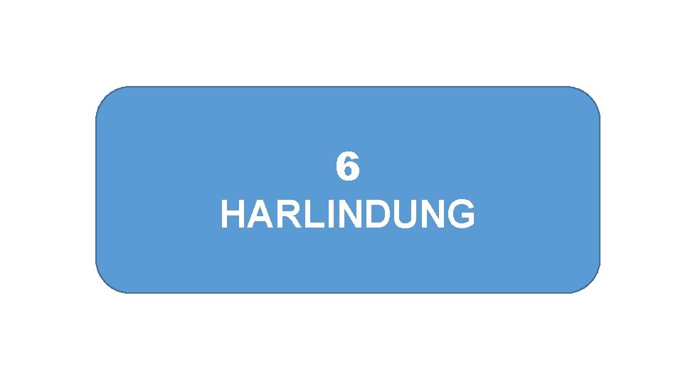 6 HARLINDUNG 