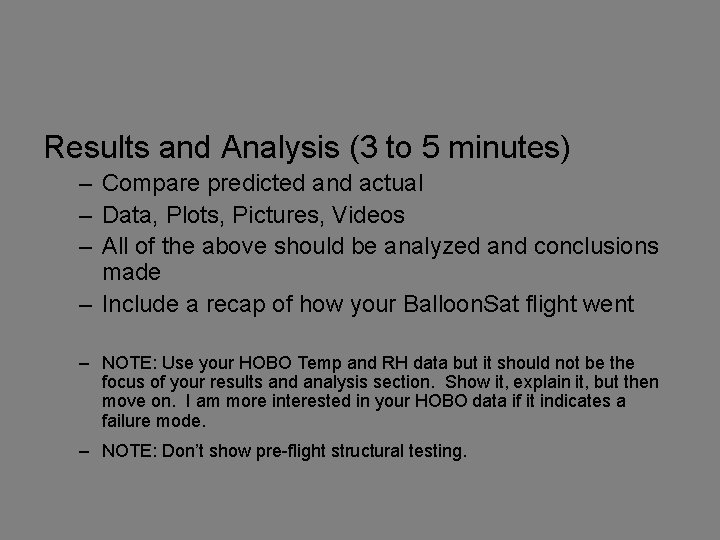Results and Analysis (3 to 5 minutes) – Compare predicted and actual – Data,