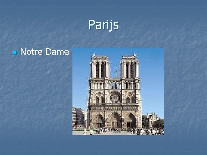Parijs n Notre Dame 