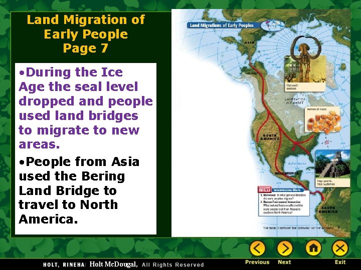 Land Migration of Early People Page 7 • During the Ice Age the seal