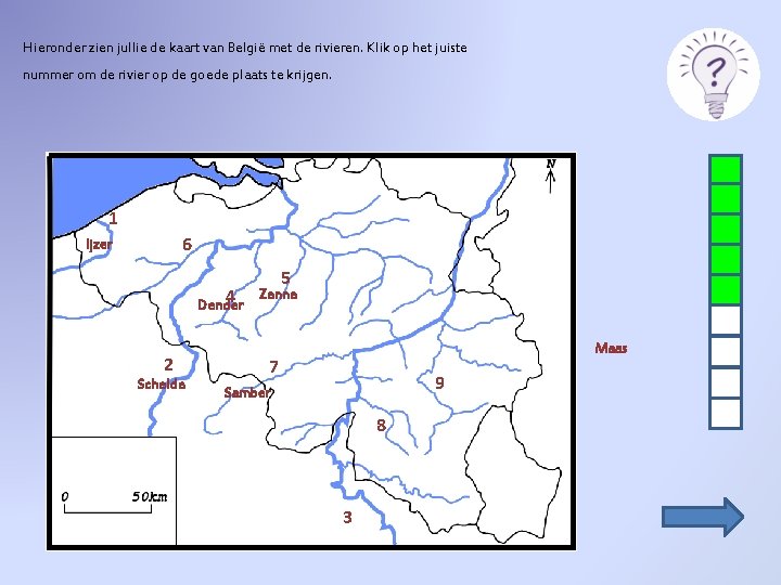 Hieronder zien jullie de kaart van België met de rivieren. Klik op het juiste