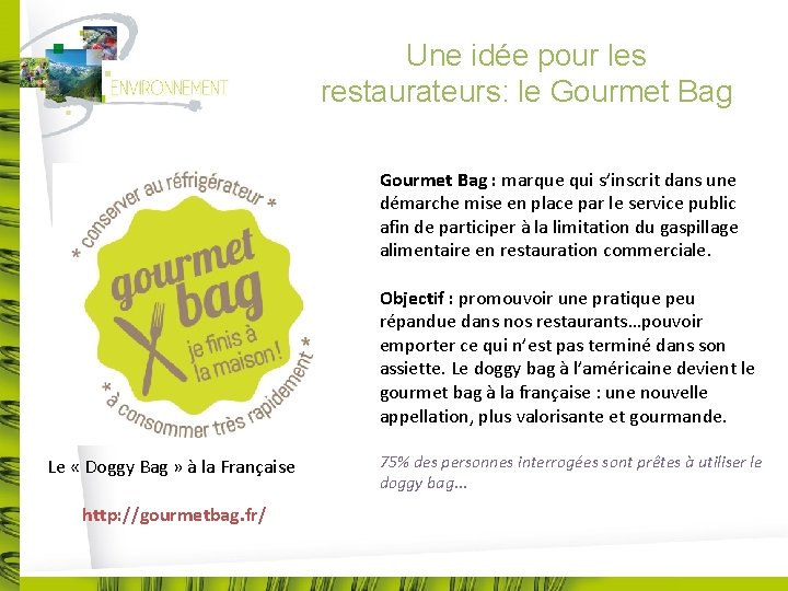 Une idée pour les restaurateurs: le Gourmet Bag : marque qui s’inscrit dans une