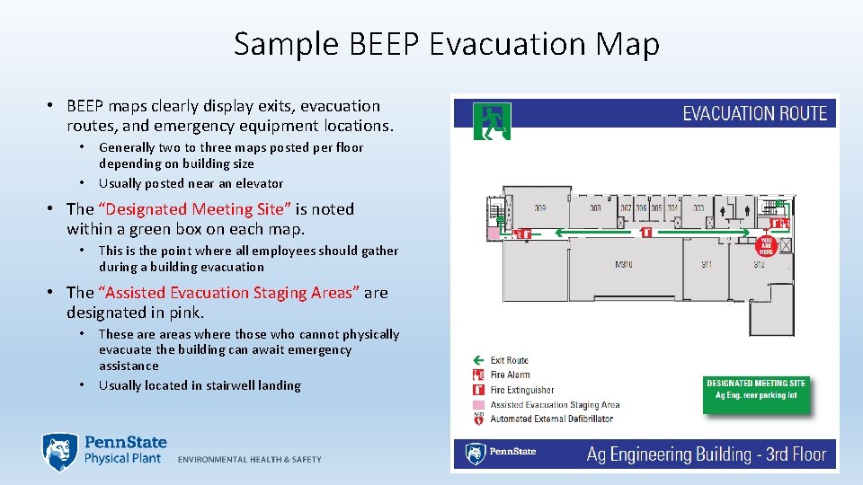 Sample BEEP Evacuation Map • BEEP maps clearly display exits, evacuation routes, and emergency